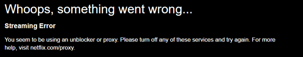 Screenshot of the Netflix proxy error