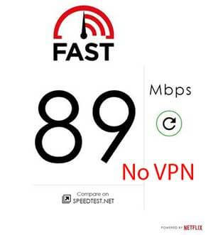 fast.com No VPN Test Result - 89Mbps